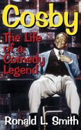 Cosby: The Life of a Comedy Legend
