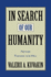 In Search of Our Humanity: Neither Paradise Nor Hell