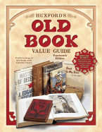 Huxfords' Old Book Value Guide