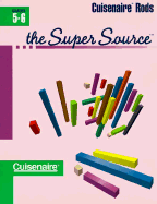 super source for cuisenaire rods grades 5 6