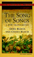 The Song of Songs: A New Translation