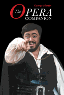 opera companion martin george