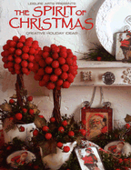 The Spirit of Christmas: Creative Holiday Ideas