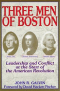 Three Men of Boston (P)