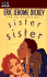 Sister Sister (Bkpk, Abridged)