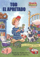 Tod El Apretado