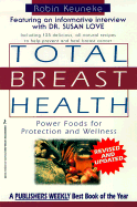 Total Breast Health: the Power Food Solution for Protection and Wellness