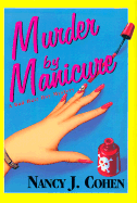 Murder by Manicure (Bad Hair Day Mystery 3)