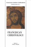 Franciscan Christology