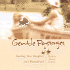 Gentle Passages: Guiding Your Daughter Into Womanhood