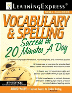 Vocabulary & Spelling Success in 20 Minutes a Day