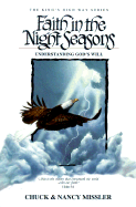 Faith in the Night Seasons: Understanding God's Will