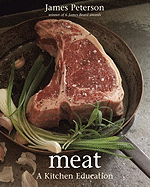 Meat: A Kitchen Education
