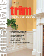 smart guide trim step by step projects