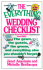 The Everything Wedding Checklist Everything Wedding Checklist: The Gown, the Guests, the Groom, and Everything Else You Shothe Gown, the Guests, the Groom, and Everything Else You Shouldn't Forget Uldn't Forget