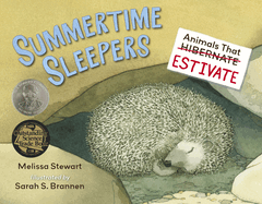 summertime sleepers animals that estivate
