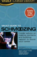 Vault Guide to Schmoozing
