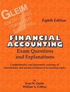 Financial Accounting Exam Questions and Explanations Irvin Gleim