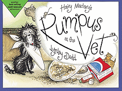 Hairy Maclary's Rumpus at the Vet