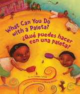 What Can You Do with a Paleta / ?Qu? Puedes Hacer Con Una Paleta?