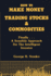 How to Make Money Trading Stocks & Commodities