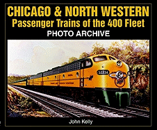 chicago and north western passenger trains of the 400 fleet photo archive