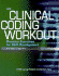 Clinical Coding Workout: Practice Exercises for Skill Development