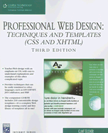 Professional Web Design: Techniques and Templates