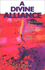 A Divine Alliance: How to Build Effective Relationships Between Apostles and Prophets