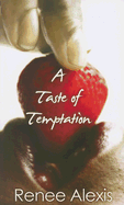 A Taste of Temptation