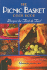 The Picnic Basket Cook Book: Recipes for Food & Fun!