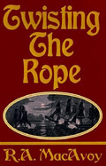 Twisting the Rope