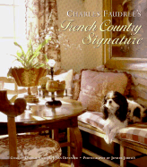 Charles Faudree's French Country Signature