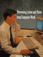 Preventing Aches and Pains from Computer Work