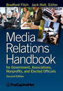 media relations handbook for government associations nonprofits and elected