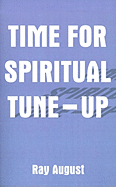 Time for Spiritual Tune-Up