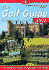 The Golf Guide: Where to Play & Where to Stay in Britain & Ireland