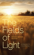 fields of light an experiment in critical reading