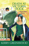 death at victoria dock a phryne fisher mystery