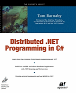 Distributed .NET Programming in C#