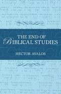 The End of Biblical Studies