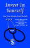 Invest in Yourself: You, Your Health, Your Wealth