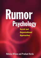 rumor psychology social and organizational approaches