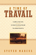A Time of Travail