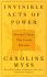 Invisible Acts of Power: The Divine Energy of a Giving Heart