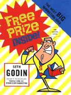 Free Prize Inside: The Next Big Marketing Idea