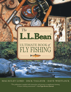 The L.L. Bean Ultimate Book of Fly Fishing
