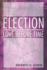 Election: Love Before Time