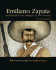 Emiliano Zapata: Revolutionary and Champion of Poor Farmers
