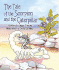 The Tale of the Scorpion and the Caterpillar